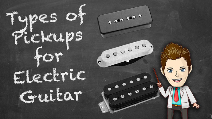 A Comprehensive Guide to Electric Guitar Pickups